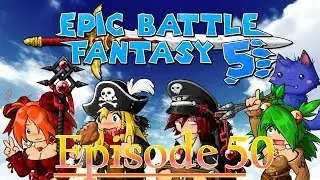 Epic Battle Fantasy 5 (Steam) - Episode 50: Miniboss Ruch [Epic Mode]