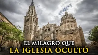 La Historia de Santo Tom&eacute;: El Milagro M&Aacute;S SECRETO de Espa&ntilde;a Que Nadie Investiga