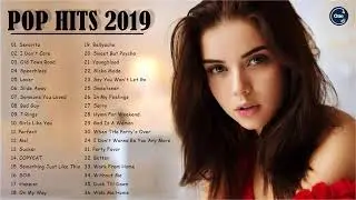 Pop Hits 2019 ♫ Top 40 Popular Songs 2019 ♫ Best English Music 2019