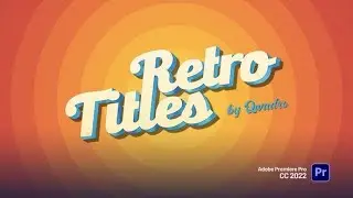 Premiere Pro Template: Retro Titles