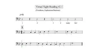Virtual Sight Reading Level 2.1 (Trombone, Euphonium/Baritone)