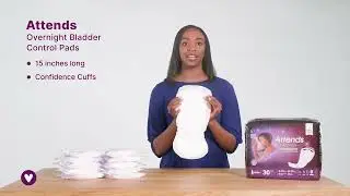 Attends Overnight Bladder Control Pads | Carewell&rsquo;s Guide to Home Health