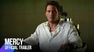 Mercy | Official Trailer