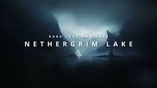 Dark Lake Ambience | Mysterious Eerie ASMR | Immersive DnD | Spooky Atmosphere #darkambient #asmr