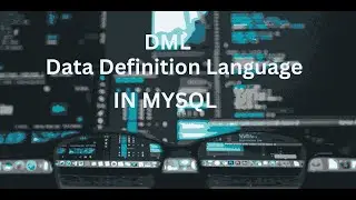 MySQL Tutorial 5: DML (Data Manipulation Language) Commands || SQL