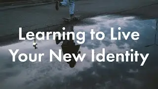 1/18/26 | Prerequisites to Knowing God&rsquo;s Will &mdash; Learning to Live Your New Identity in Christ