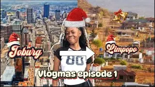 Vlogmas episode 1:Going to Limpopo