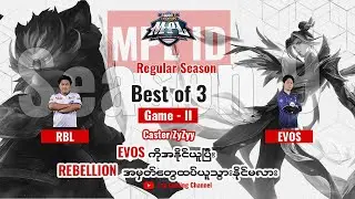 [Game 2] REBELLION vs EVOS LEGENDS MPL ID Season 9