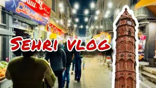 Sehri Vlog | My Early Morning Ramadan Routine