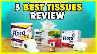 Top 5 Best Tissues Review In 2022