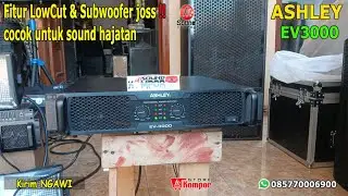 #645  Power ASHLEY EV3000 class H dilengkapi fitur Subwoofer || Dewi di NGAWI
