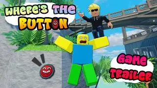Where's the Button - Game Trailer