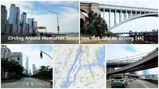 Driving full circle around Manhattan, New York City