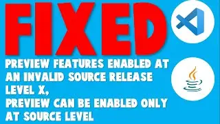 [FIXED]Preview features enabled at an invalid source release level X, preview can be enabled...