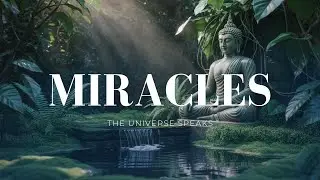 The Universe Speaks ✨ 3 Hours of Reflection Music on Miracles