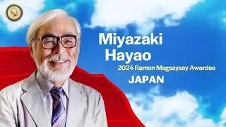 2024 Ramon Magsaysay Awardee MIYAZAKI HAYAO