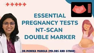 Essential pregnancy tests : NT Scan and double marker