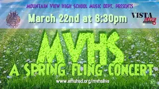 MVHS Choir Spring Fling Concert 2022