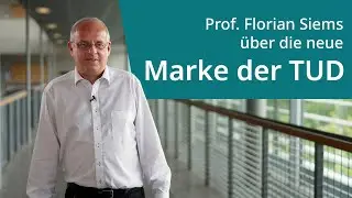 Warum ist es als Universit&auml;t wichtig, eine Marke zu sein? | Neue Markenidentit&auml;t der TUD
