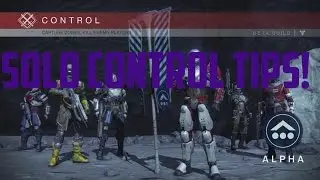 Destiny: Solo Control Tips with 30+ Kills Control Gameplay Commentary
