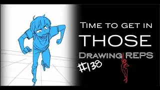 Drawing reps 138 -  drawing from pinterest recommended, feel free to  draw along