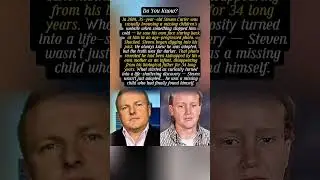 Man Finds His Own Face on a Missing Children&rsquo;s Site After 34 Years! #StevenCarter #RealLifeMystery