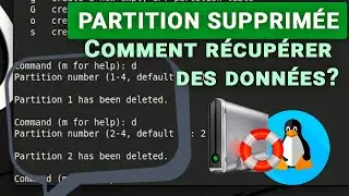 Comment faire la r&eacute;cup&eacute;ration de donn&eacute;es sous Linux apr&egrave;s une suppression de partition