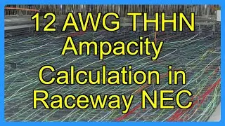 12 AWG THHN Ampacity Calculation in Raceway NEC