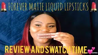 My Review On The Forever Matte Liquid Lipsticks By Ruby Kisses💄