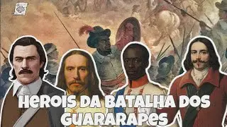 Heróis da Batalha dos Guararapes|Documentário