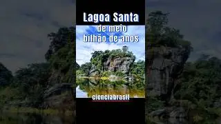 LAGOA SANTA DE MEIO BILH&Atilde;O DE ANOS