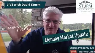 5️⃣ Reasons for you to Live in Tehaleh 🌲 Call David for an Honest Assessment - Monday Market Update