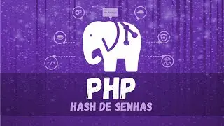 Hash e Rehash de senhas com php