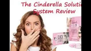 Cinderella solution :  How to lose weight fast Cinderella Solution review 2020