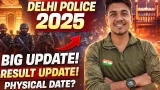Delhi Police Result🔥Big Update || Delhi Police Result update|| Delhi Police 2025 physical date 