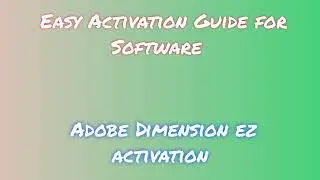 Download & Install Adobe Dimension: Comprehensive Guide