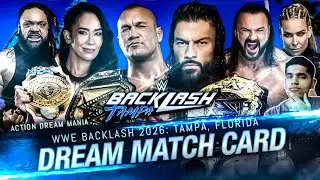 Карта матчей мечты WWE Backlash 2026 | Backlash: Тампа, Флорида. Моя карта мечты | Action Dream M...