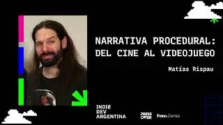 C&oacute;mo se hace The Path into the Abyss: del cine al videjuego - Mat&iacute;as Rispau en IDA 2025