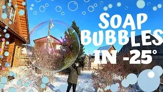 Bubbles freezing at -25&deg;C / -13&deg;F