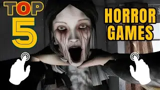 Top 5 Horror Games For Android