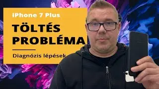 iPhone 7 Plus NEM TÖLT | DIAGNÓZIS LÉPÉSEK