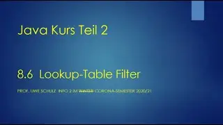 Java Teil 2 8.6 Lookup-Table Filter