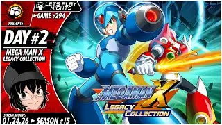 Lets Play Nights: Mega Man X Legacy Collection (PC) - Day 2 (Game 294)