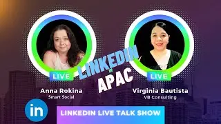 LinkedIn in APAC: are there any cultural differences? LinkedIn live with Virginia Bautista