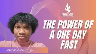 THE POWER OF A ONE DAY FAST || SHADEEN ANGLIN