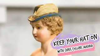 Keep Your Hat On: A Collection of Antique Dolls with Hats | Summer Fling