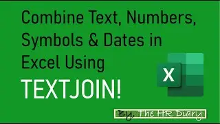 Объединяйте текст, числа, символы и даты в Excel с помощью функции TEXTJOIN!