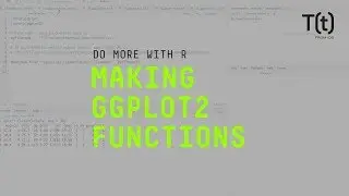 How to make your own ggplot2 functions