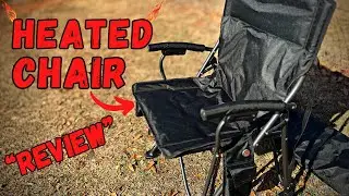 Heated Camping Chair 3 Heat Levels Back and Seat - Review