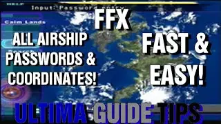 FFX - Airship Passwords and Coordinates